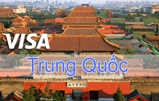 Visa Trung Quốc_ Du Lịch