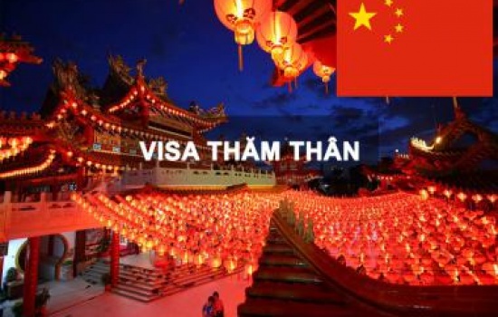 Visa Trung Quốc_ Thăm Thân Nhân