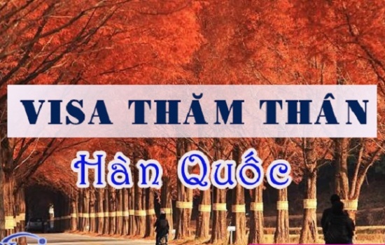 Visa Hàn_ Thăm Thân Nhân